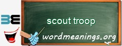 WordMeaning blackboard for scout troop